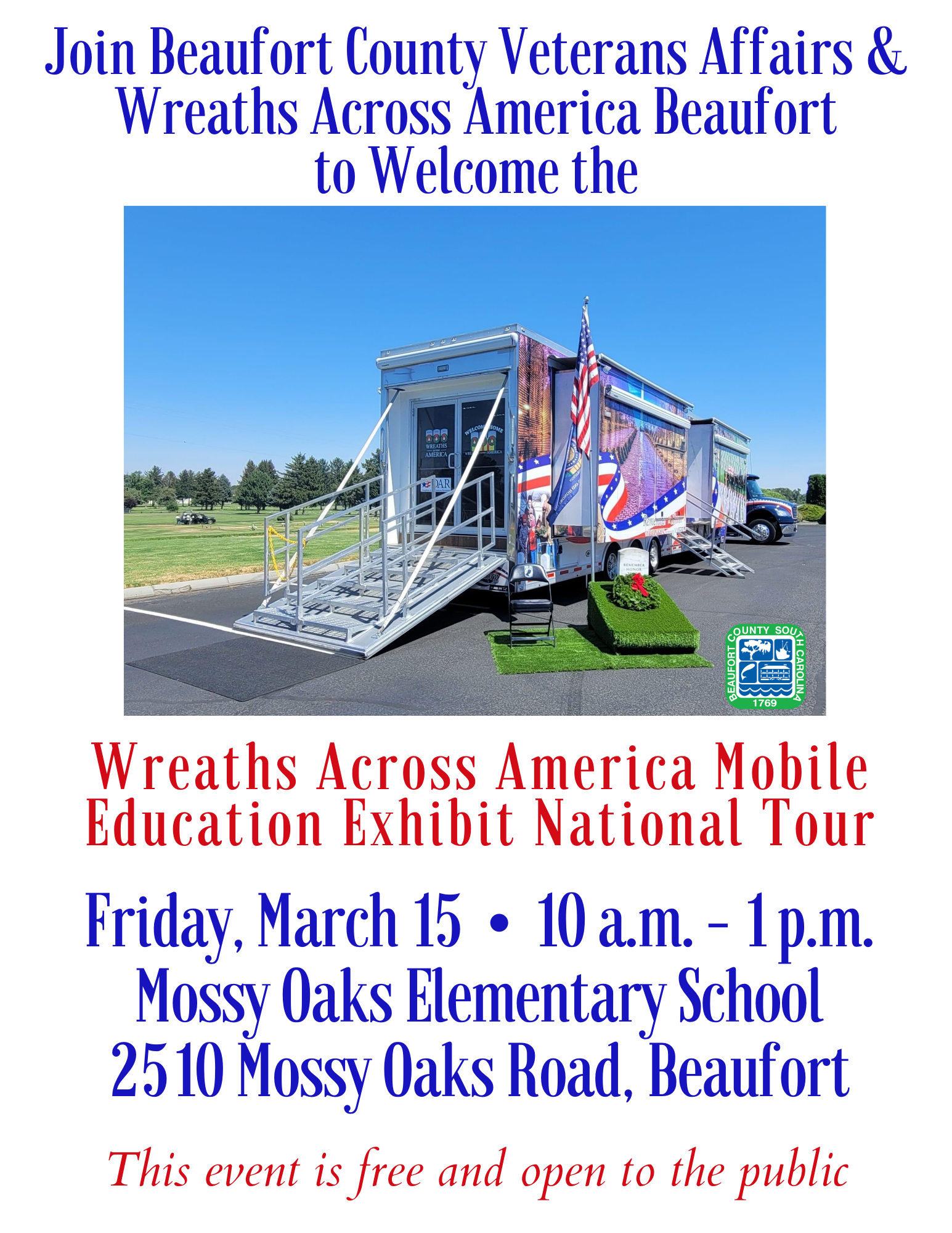 Beaufort County Veterans Affairs and Wreaths Across America Beaufort Host National Mobile Education Exhibit Friday, March 15