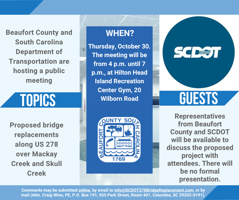 Beaufort County and SCDOT Host Public Meeting for Proposed US 278 Eastbound Bridge Replacements Thursday, October 30