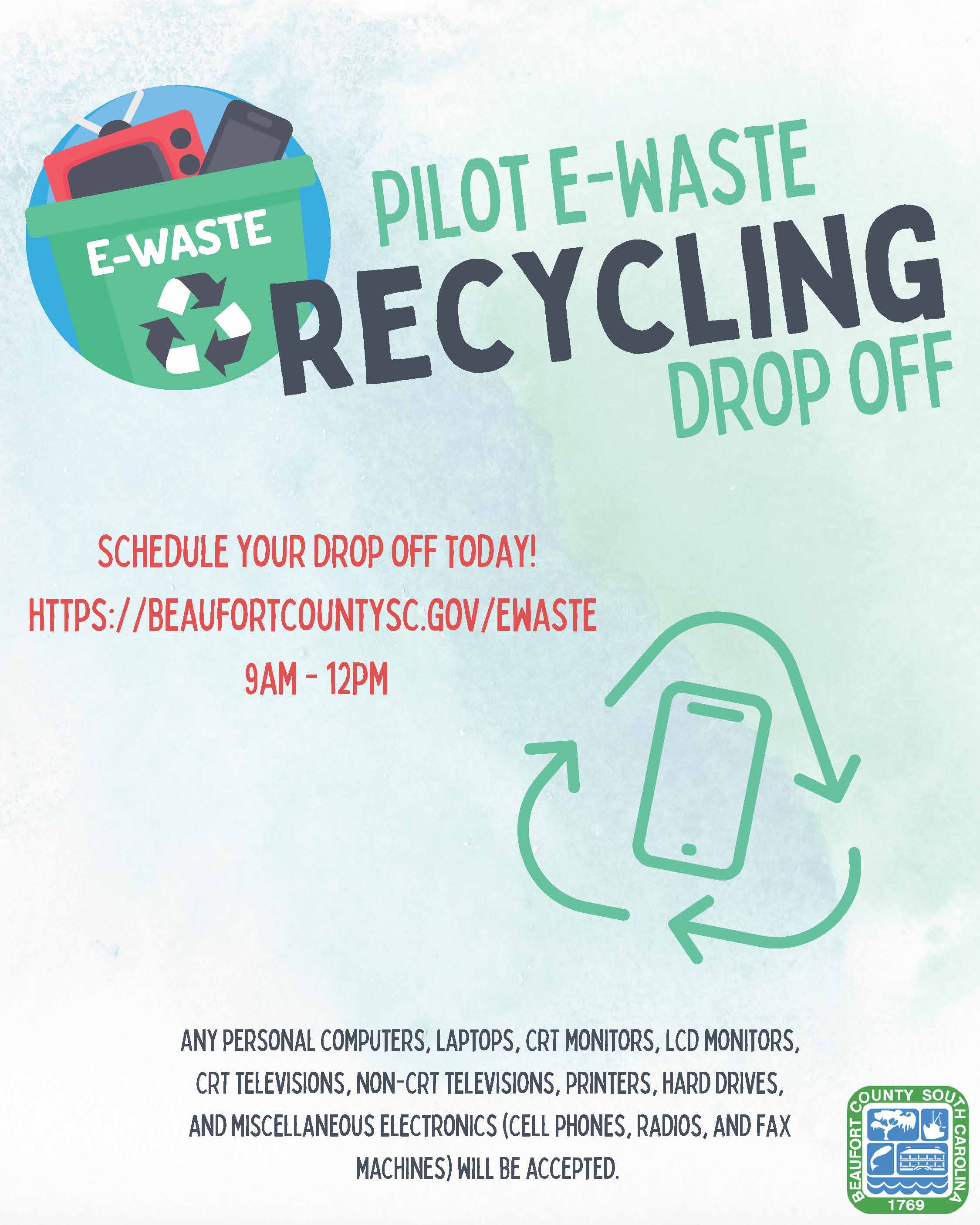 Reminder: Beaufort County Solid Waste and Recycling Schedule-It-Yourself E-Waste Drop-Off Pilot Program Available to All County Residents